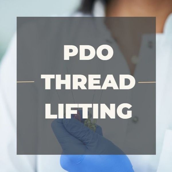 PDO Threads: A Revolutionary Non-Surgical Facelift Procedure